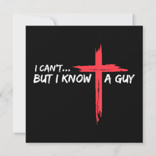 Convite Não posso, mas conheço uma Cara Jesus cruzando Chr