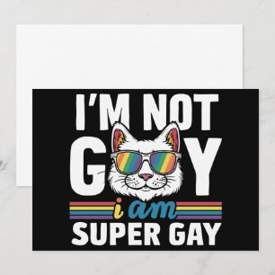 Convite Não Sou Gay Sou Super Gay LGBT Orgulho Gay Gato