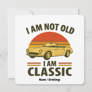 Convite Não Sou Velho Sou Clássico Design de Carro Retrô D