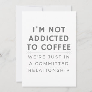 Convite Não Sou Viciado Em Café