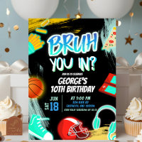 Neon Teenager Bruh You In Party Birthday