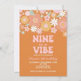 Convite Nine é uma vibe Groovy Floral Retro aniversário de