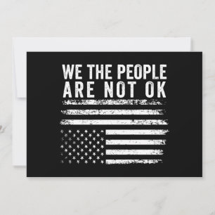 Convite Nós, O Povo, Não Estamos Bem Bandeira Americana Vi