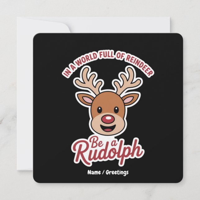 Convite Num Mundo Cheio De Renas Seja Um Rudolph Engraçado (Frente)