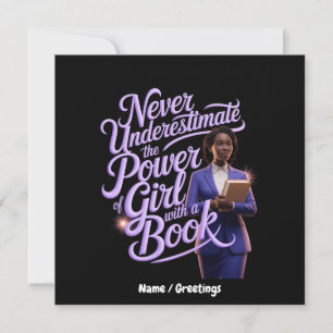 Convite Nunca subestime o poder da garota com um livro