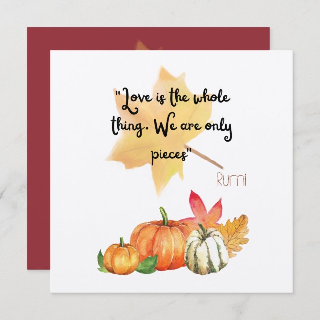 Convite "O amor é tudo. Nós somos apenas pedaços" Rumi (Frente/Verso)