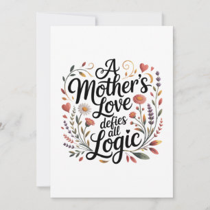 Convite O Amor Materno Desafia Toda Lógica