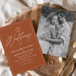 Convite O Casamento da Foto Laranja Queimada<br><div class="desc">O Casamento do Primavera de Casamento Laranja Queimado de Terracotta ou Foto de Casamento de Verão - inclui uma bela e elegante tipografia com uma moderna cor simples e clássica para a celebração especial do Dia do Casamento.</div>