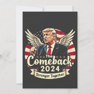 Convite O Maior Retorno 2024 Mais Fortes Juntos Trump