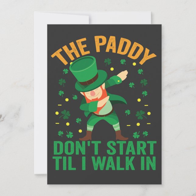 Convite O Paddy Não Começa Até Eu Entrar em St Patrick (Frente)