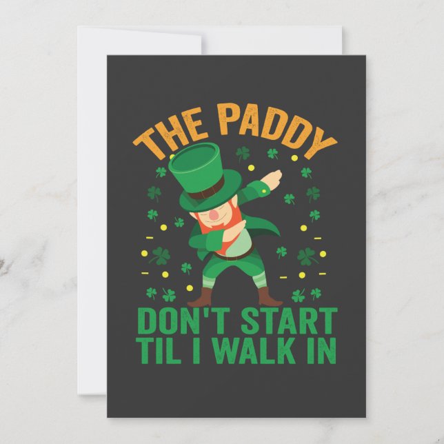 Convite O Paddy Não Começa Até Eu Entrar em St Patrick (Frente)