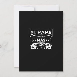 Convite O Papa Mais Chingon Camisas engraçadas para pais m