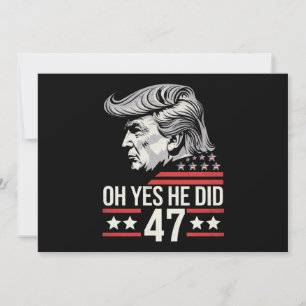 Convite Oh Sim Ele Fez 47 Trump 2024