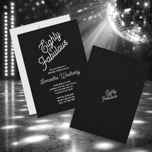 Convite Oitenta & Fabuloso Preto Branco Aniversário
