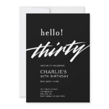 Olá 30 Black Modern Script aniversário de 30 anos