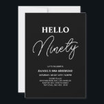Convite Olá, Ninety | Branco sobre Festa de aniversário Pr<br><div class="desc">Convide seus convidados com este convite de 90 de na moda. Este design apresenta um script moderno "Hello Oighty" no tema preto e branco. Você pode personalizar todo o texto. Os suprimentos de festa correspondentes estão disponíveis no meu compro BaraBomDesign.</div>