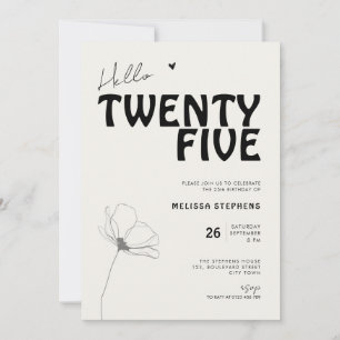 Convite Olá Twenty Five Bold Tipografia 25º Aniversário