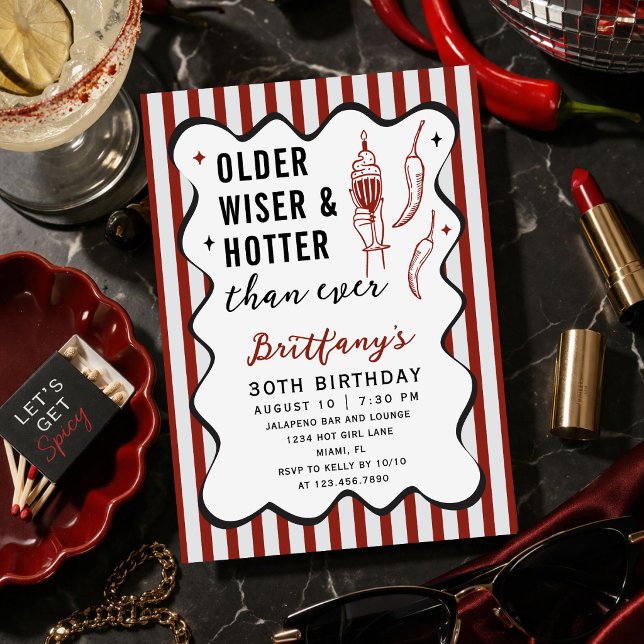 Convite Older Wiser Hotter Than Ever Retro 30th Birthday (Criador carregado)