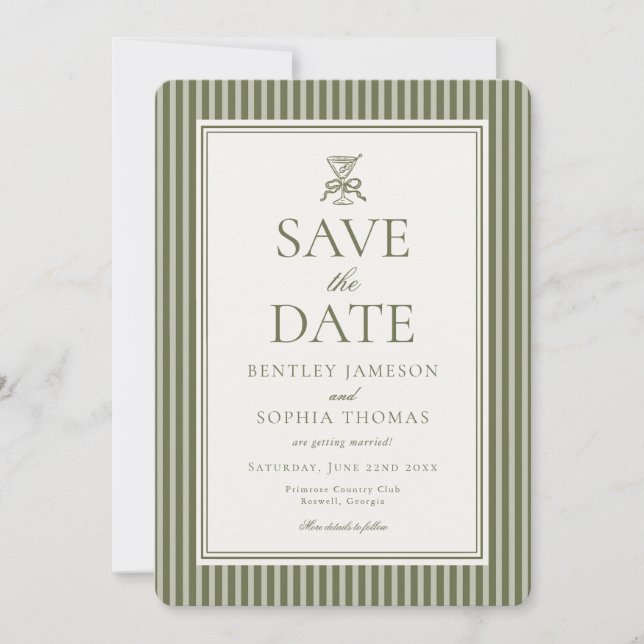 Convite Olive Martini Tini Bit Closer Stripe Save the Date (Frente)