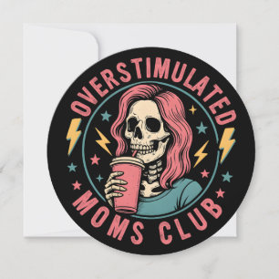 Convite Overstimulado Clube do Mães Skull Mensagem Mãe Vid