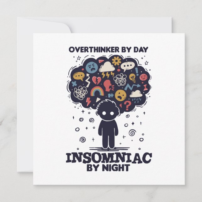 Convite Overthinker by day, Insomniac by night (Frente)