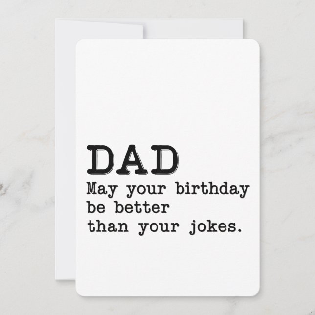 Convite Pai Pode Ser Seu Aniversário Melhor Que Suas Piada (Frente)