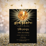 Convite para 50 anos para o 50.o aniversário da Di<br><div class="desc">Um convite de festas 50º. Um fundo preto dedecorado com uma bola de disco ouro. Texto: Partido do Vamos! Personalize e adicione um nome e detalhes da parte. O nome é escrito com um script de estilo manuscrito. 1 folha = 1 convite impresso de borda a borda.</div>