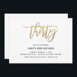 Convite para aniversário de 30 anos de Efeito de F<br><div class="desc">Este convite de festas aniversário de 30 anos apresenta um texto 'trinta' de folha de ouro que captura os olhos. Por favor, note que a folha de ouro é apenas uma textura, não uma folha real. Para personalização mais avançada deste design, por exemplo, alteração do layout, da fonte ou do...</div>