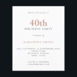 Convite para aniversário de 40 anos de Blush de Te<br><div class="desc">Convite para aniversário de 40 anos de Blush de Texto Simples de Orçamento. Um valor para o alternativo menor de 4, 5 x 5, 6 polegadas é usado como padrão para a opção de semigloscópio, que é recomendada para convites e é de espessura semelhante a um cartão postal. A opção...</div>