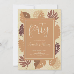 Convite para aniversário de 40 anos Tropical Boho