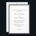 Convite para Casamento Branco de Cinzas de Script<br><div class="desc">Convite de casamento elegante com roteiro clássico e texto simples. Introdução geral: o prazer de sua empresa é pedido no casamento de...  Texto preto sobre fundo branco dentro de uma borda escura de cinzas. As costas são cinzas.</div>