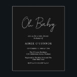 Convite para Chá de fraldas de Orçamento Preto Mod<br><div class="desc">Convite de chá de fraldas de orçamento preto moderno com um simples design com "Oh Baby" em uma tipografia de script de estilo rústico. Este elegante convite neutro de gênero com um layout minimalista é excelente quer você esteja tendo um menino ou uma garota.</div>