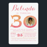 Convite para Fotografia do aniversário de 30 anos<br><div class="desc">Designer,  único,  pinks ombre e damascos/pêssegos senhoras coloridas,  aniversário de 30 anos de convites. personalize com seus próprios detalhes do partido e sua própria foto. Cada convite contém um envelope de tamanho de correspondência gratuito incluído no custo do barato.</div>