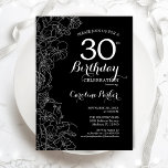 Convite Partido aniversário de 30 anos Floral Branco Negro<br><div class="desc">Convite de festas Floral Branco Preto. Design minimalista moderno com desenhos botânicos em destaque e letra de script de tipografia. Simples trendy convida cartão perfeito para uma festa de na moda. Pode ser personalizado para qualquer idade. Impressos convites Zazzle ou modelo de impressão digital instantânea para download.</div>