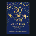 Convite Partido aniversário de 30 anos - Marinho e Dourado<br><div class="desc">Convite de festas aniversário de 30 anos. Design elegante em azul marinho e ouro brilhante falso. Possui fonte de script na moda e confetti. Envie-me uma mensagem se precisar de idade personalizada.</div>