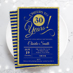 Convite Partido aniversário de 30 anos - QUALQUER IDADE -<br><div class="desc">aniversário de 30 anos convite de festas para homens ou mulheres. Cartão de convite elegante em azul real com folha de ouro falso brilhante. Apresenta a fonte do script de tipografia. Até 30 anos! Pode ser personalizado em qualquer ano. Perfeito para uma celebração de um dia adulto.</div>