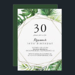 Convite Partido aniversário de 30 anos Tropical de Destino<br><div class="desc">Esse convite de festas aniversário de 30 anos tropical de destino geométrico é perfeito para uma festa de aniversário simples. O design apresenta palma verde-aquarela pintada à mão e folhas de bananeira bem organizadas em belos buquês,  enfeitando um quadro geométrico dourado.</div>