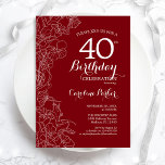 Convite Partido aniversário de 40 anos Floral Vermelho<br><div class="desc">Convite de festas Floral Branco Vermelho. Design minimalista moderno com destaque de desenho de contorno botânico e letra de script de tipografia. Simples trendy convida cartão perfeito para uma festa de na moda. Pode ser personalizado para qualquer idade. Impressos convites Zazzle ou modelo de impressão digital instantânea para download.</div>