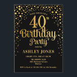 Convite Partido aniversário de 40 anos - Preto e Dourado<br><div class="desc">Convite de festas aniversário de 40 anos. Design elegante em ouro preto e brilhante. Possui fonte de script na moda e confetti. Envie-me uma mensagem se precisar de idade personalizada.</div>