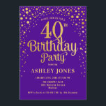 Convite Partido aniversário de 40 anos - Roxo e Dourado<br><div class="desc">Convite de festas aniversário de 40 anos. Design elegante em roxo real e ouro brilhante. Possui fonte de script na moda e confetti. Envie-me uma mensagem se precisar de idade personalizada.</div>