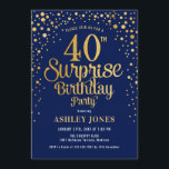 Convite Partido aniversário de 40 anos Surpresa - Marinho<br><div class="desc">Convite de festas de aniversário de 40 anos surpresa. Design elegante em azul marinho e ouro brilhante falso. Possui fonte de script na moda e confetti. Envie-me uma mensagem se precisar de idade personalizada.</div>