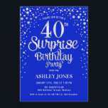Convite Partido aniversário de 40 anos Surpresa - Prata e<br><div class="desc">Convite de festas de aniversário de 40 anos surpresa. Design elegante em azul real e prata brilhante falso. Possui fonte de script na moda e confetti. Envie-me uma mensagem se precisar de idade personalizada.</div>