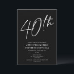 Convite Partido do aniversário de 40 anos do Fortieth Scri<br><div class="desc">Este convite para o aniversário de 40 anos moderno apresenta um fundo preto chic com escrita branca e tipografia moderna. O roteiro diz "40º". Todas as cores (até mesmo o script do ano) são personalizáveis completa e facilmente. Você pode até adicionar uma foto atrás! Basta usar a "ferramenta design" no...</div>