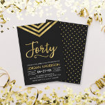 Convite Partido Modern Faux Dourada Chevron<br><div class="desc">Convite moderno de aniversário de 40 anos, com um elegante divisa geométrico e a palavra "quarenta" em ouro falso contra fundo preto. A placa inclui um padrão correspondente do lado traseiro. Veja os itens correspondentes aqui http://www.zazzle.com/collections/modern_faux_gold_chevron_celebration_collection-119531050277382712?rf=238364477188679314 Personalize-o substituindo o texto do marcador de posição para adicionar suas informações. Para obter...</div>