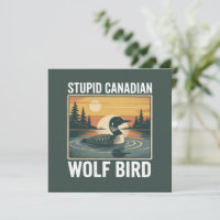 Passaro Lobo Canadense Idiota Animal Sarcástico 