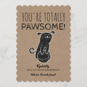 Convite Pawsome Engraçado Bridesmaid Proposta