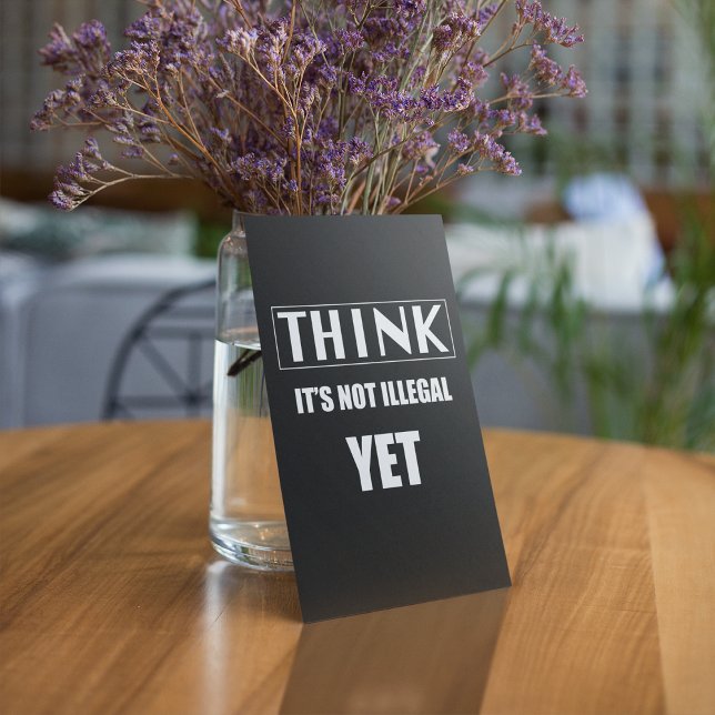 Convite Pense Que Ainda Não É Ilegal (Criador carregado)