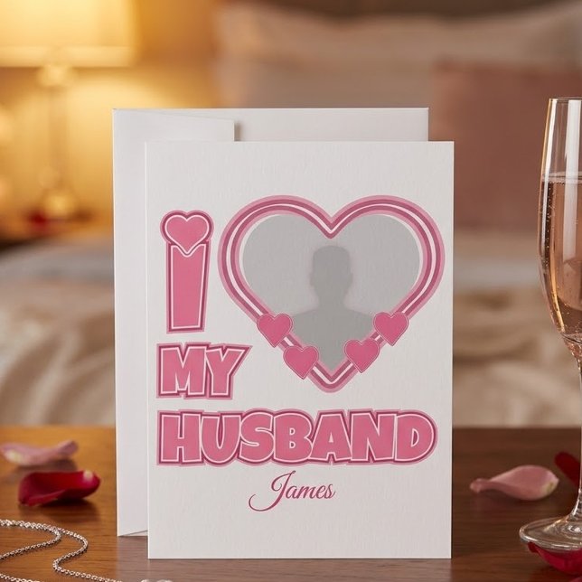 Convite Personalizado Eu Amo Meu Marido – Adicionar Foto e (Criador carregado)