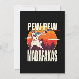 Convite Pew Pew Madafakas Pew Pew Madafakas Cabra
