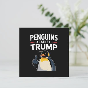 Convite Pinguins de Asas Levantadas Resistem Contra Trump